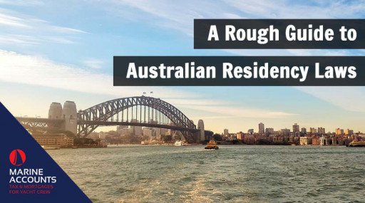 A Rough Guide to Australian Residency Laws