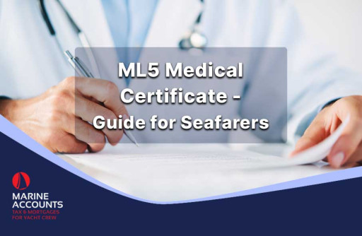 ML5 Medical Certificate - A Guide for Seafarers